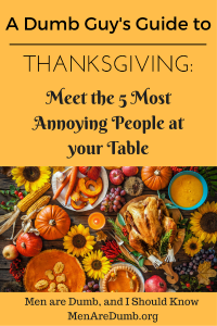 5 Most Annoying People at Thanksgiving