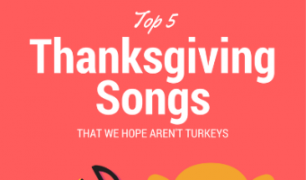 Top 5 Thanksgiving Songs